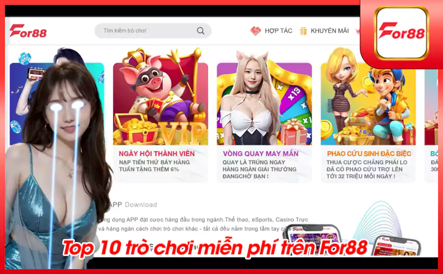 Top 10 tro choi mien phi tren For88